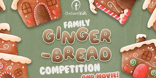 Family Gingerbread Competition and Movie