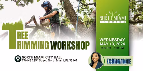 Tree Trimming Workshop