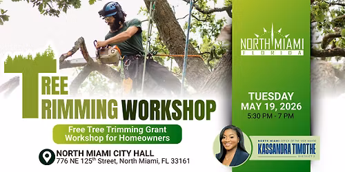 Tree Trimming Workshop