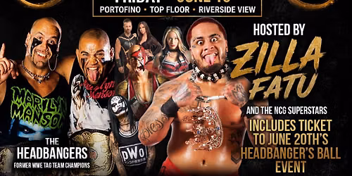 VIP PRIVATE DINNER - HOSTED BY ZILLA FATU AND THE HEADBANGERS