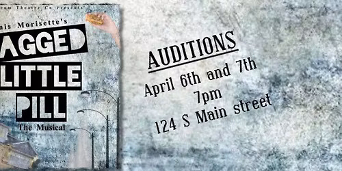 Auditions - Jagged Little Pill