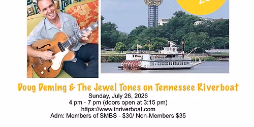 SMBS presents BLUES CRUISE w\/Doug Deming & The Jewel Tones