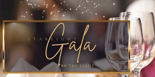 Starlight Gala - Be the Light