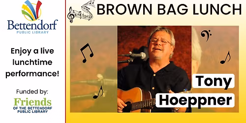 Brown Bag Lunch: Tony Hoeppner