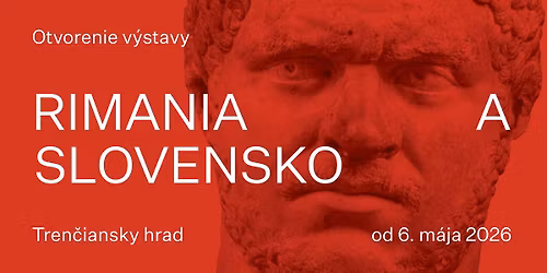 V\u00fdstava: RIMANIA A SLOVENSKO