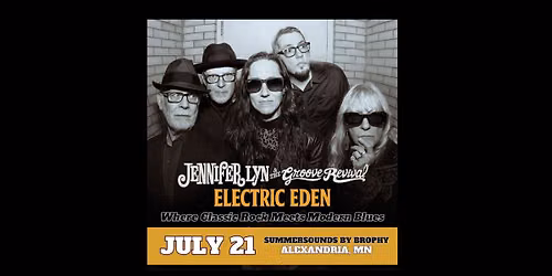 Jennifer Lyn & The Groove Revival - Electric Eden: Summersounds by Brophy - Alexandria, MN