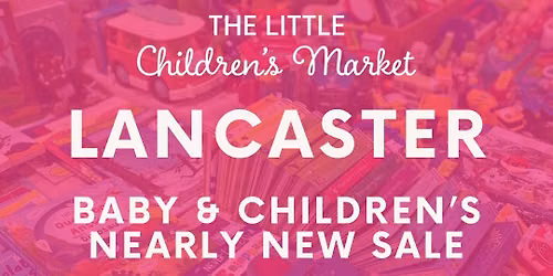 The Little Children\u2019s Market - Lancaster