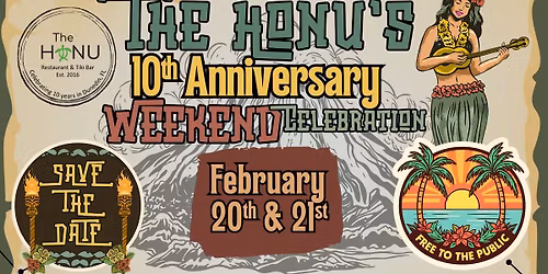 The Honu's 10th Anniversary Weekend Celebration