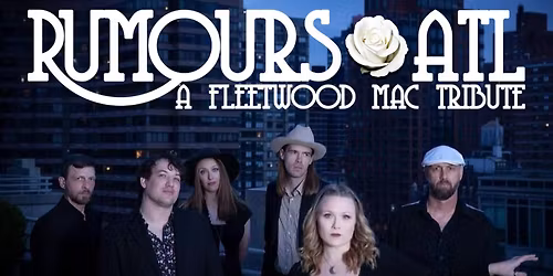 Parking Rumours ATL: A Fleetwood Mac Tribute at Arlington Music Hall