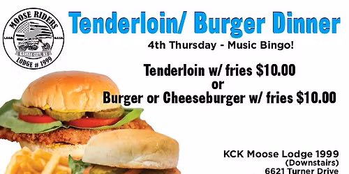 Tenderloin or Burger Dinner 