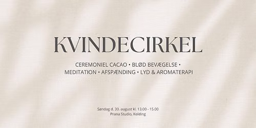 KVINDECIRKEL - en selvk\u00e6rlig pause