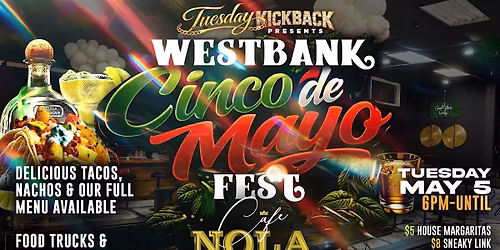 WESTBANK CINCO DE MAYO FEST
