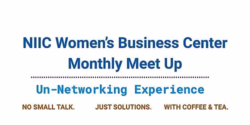 September 18, 2026  Women\u2019s Circle Meet Up: Un-Networking Experience