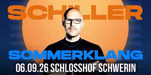 SCHILLER // Schweriner Schloss!