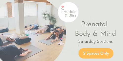 Prenatal Body & Mind Saturday Session