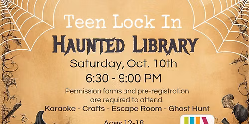 Teen Lock In: Haunted Library
