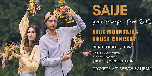 SAIJE || Blue Mountains House Concert || BLACKHEATH, NSW