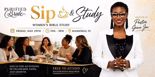 PURIFIED BRIDE\u00ae SIP & STUDY