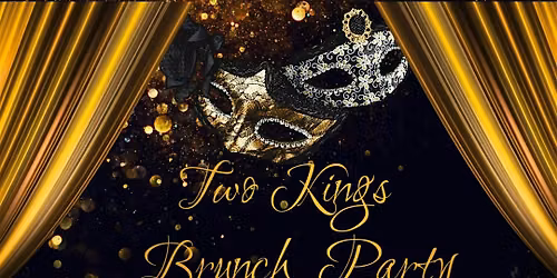Copy of TWO KINGS BRUNCH PARTY 2027