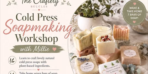 \ud83e\uddfc Natural Soap Making Workshop