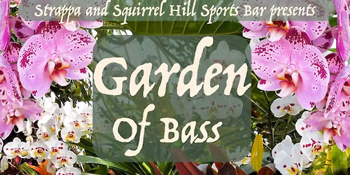 Garden of Bass: A Multi-genre Experience 