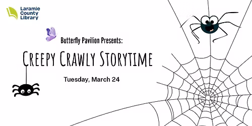 Butterfly Pavilion Presents: Creepy Crawly Story Time