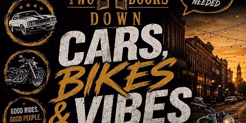 Cars Bikes and Vibes Two Doors Down Maryville