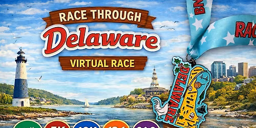 Race Through Delaware Virtual Race | 5K, 10K, Marathon | Run Anywhere