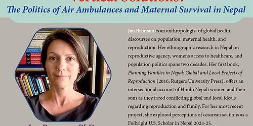 Vertical Solutions? The Politics of Air Ambulances and Maternal Survival in Nepal