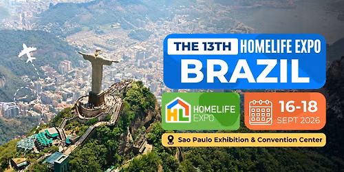 THE 13th HOMELIFE EXPO BRAZIL 2026