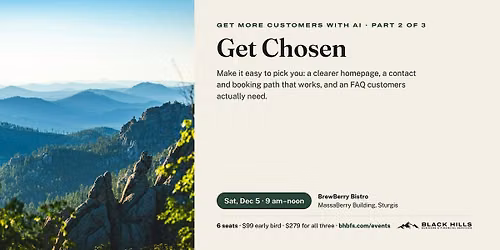 Get More Customers with AI, Part 2: Get Chosen