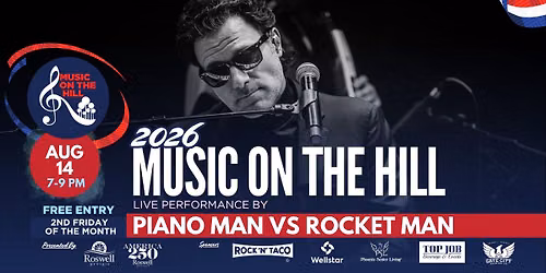 Music on the Hill featuring Piano Man vs Rocket Man: A Tribute to Billy Joel and Elton John