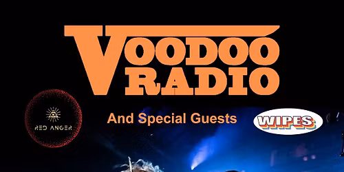 Voodoo Radio, Red Anger + Wipes at Half Moon - Putney, London on 19 Jul 2026