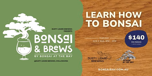 Bonsai & Brews (Dusty Lizard Brewing)