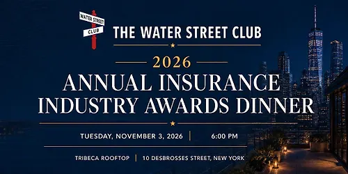The Water Street Club 2026 Annual Insurance Industry Awards Dinner