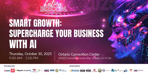 Latina BizCon\u2122: Smart Growth: Supercharge Your Business with AI