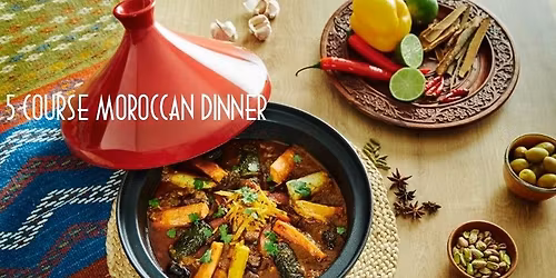 5 Course Moroccan Dinner
