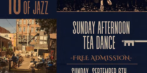 Free Entry | Russ Wilson's 10 Kings of Jazz | Sunday Afternoon Tea Dance 