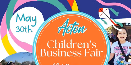 Acton Children's Business Fair -North Austin
