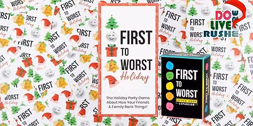 Rushmore Holiday Game Night: First to Worst
