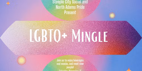 North Adams Pride LGBTQ+ Mingle
