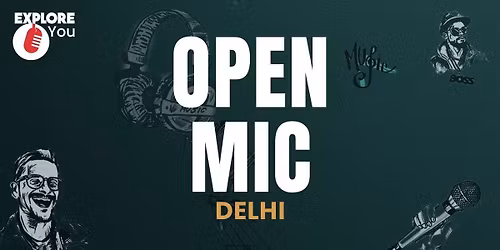 Open Mic By ExploreYou