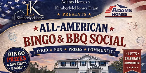 KimberlyleHomes x Adams Homes BINGO & BBQ SOCIAL