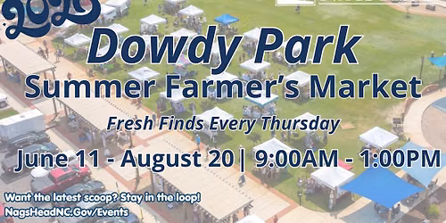 Dowdy Park Summer Farmer's Market 2026