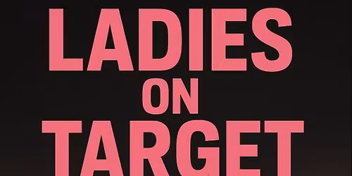 Ladies on Target - shooting CUP