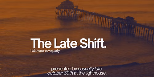 The Late Shift: Halloween Eve