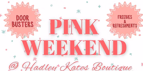 \ud83c\udf84\ud83c\udf80 PINK WEEKEND @ Hadley Kate\u2019s \ud83c\udf80\ud83c\udf84