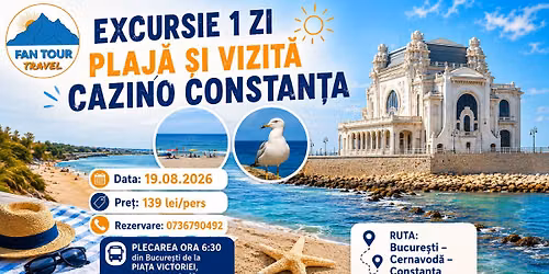 \ud83c\udf0a\ud83c\udfd6\ufe0f EXCURSIE DE 1 ZI \u2013 PLAJ\u0102 & VIZIT\u0102 LA CAZINO CONSTAN\u021aA \ud83d\ude8c\u2600\ufe0f 19.08.2026