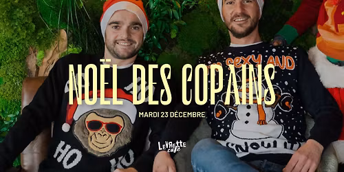 No\u00ebl entre copains \ud83c\udf84