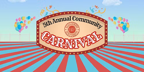 \ud83c\udf89 Hornbuckle Foundation\u2019s 5th Annual Community Carnival \ud83c\udf89